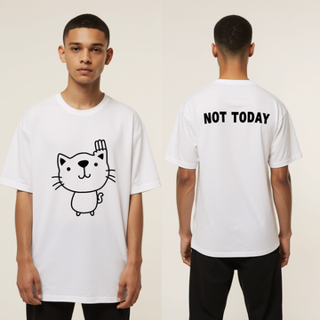 Not Today Oversized T-Shirt – Funny Cat Graphic Streetwear Tee in White