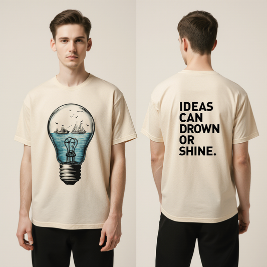 Oversized Beige T-Shirt "Ideas Can Drown or Shine" – Creative Light Bulb Graphic Tee