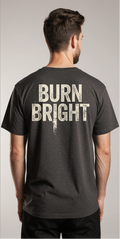 Burn Bright Graphic T-Shirt – Black Rose on Fire Print & Bold Back Text | Unisex Streetwear